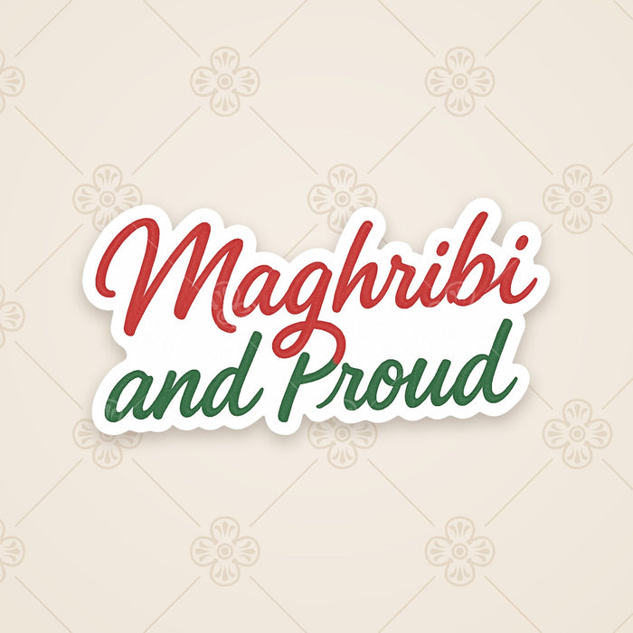Maghribi and Proud